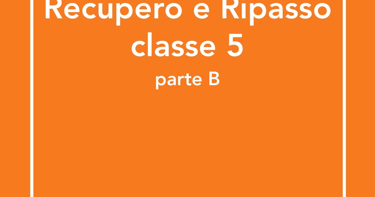 Recupero E Ripasso Classe Parte B Raccolta Giunti Scuola